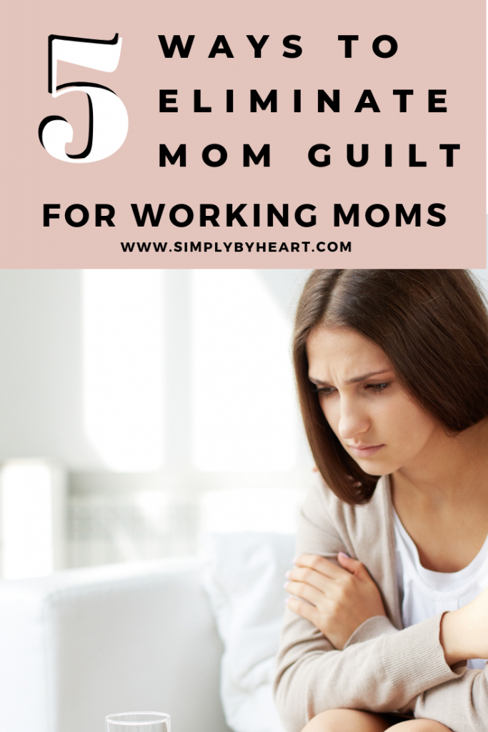 working mom feeling guilty
